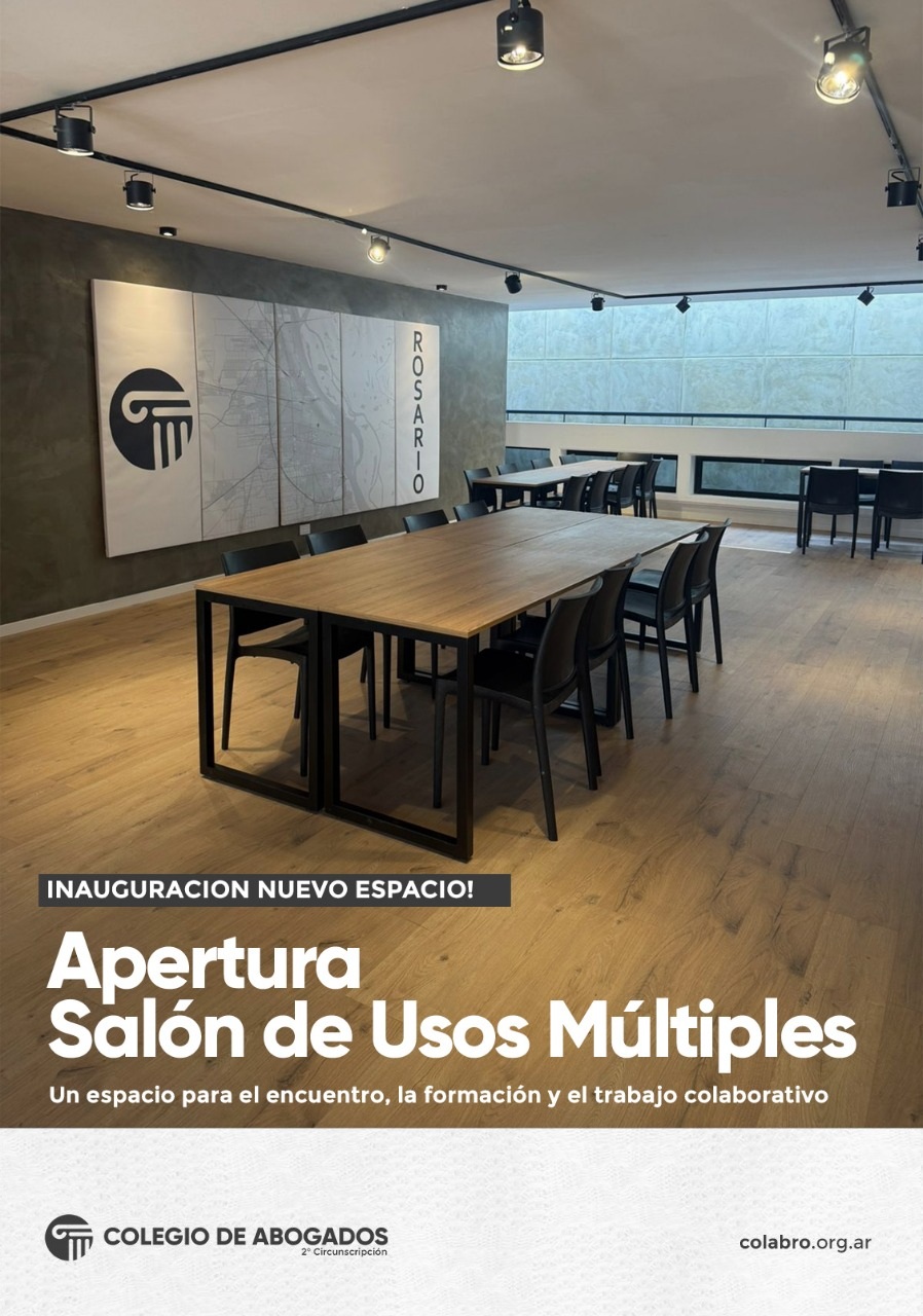 El Colegio de Abogados de Rosario inauguró su nuevo Salón de Usos Múltiples